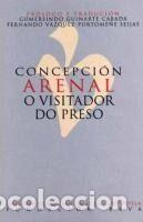 Libros: CONCEPCION ARENAL. O VISITADOR - VV AA - Foto 1