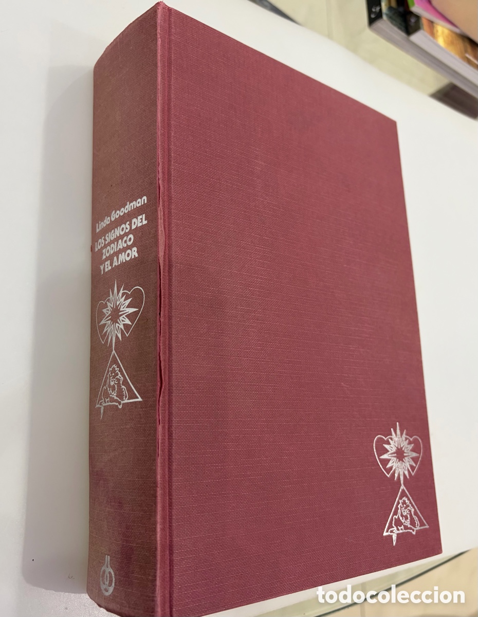 Libros: Los signos del Zodiaco y el amor &ndash; Linda Goodman &ndash; 1981 &ndash; Tapa dura