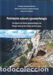 Libros: Patrimonio natural y geomorfolog&iacute;a - Serrano Ca&ntilde;adas, Enrique ; Gonz&aacute;lez Amuch&aacute;stegui, Mar&iacute;a Jos&eacute; ;