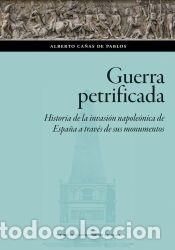 Libros: Guerra petrificada - Ca&ntilde;as de Pablos, Alberto