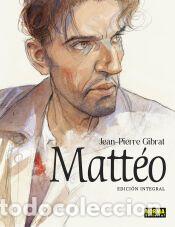 Libros: MATTEO. EDICION INTEGRAL - JEAN-PIERRE GIBRAT - Foto 1