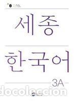 Libros: Sejong Korean Student Book 3A - Korean Version - &igrave;�&acute;&igrave;&nbsp;&bull;&iacute;�&not;