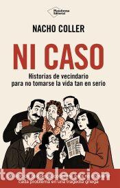 Libros: Ni caso - Coller, Nacho - Foto 1