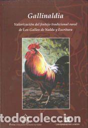 Libros: Gallinaldia: Valorizaci&oacute;n del festejo tradicional rural de Los Gallos de Nalda y Escritura -