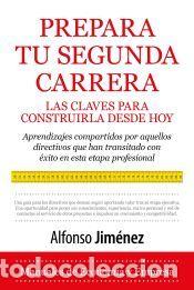 Libros: Prepara tu segunda carrera - Alfonso Jim&eacute;nez - Foto 1