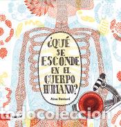 Libros: &iquest;Qu&eacute; se esconde en el cuerpo humano? - Bestard, Aina