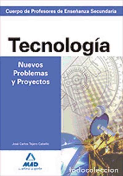 Livres: Tecnolog&iacute;a. Profesores de Secundaria. Nuevos Problemas y Proyectos - Ed. MAD