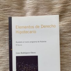 Libros: ELEMENTOS DE DERECHO HIPOTECARIO (5.ª ED.) LINO RODRÍGUEZ OTERO. Lote 274688708
