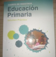 Libros: OPOCISIONES MAGISTERIO - MAD - EDUCACIÓN PRIMARIA - VOLUMEN PRACTICO