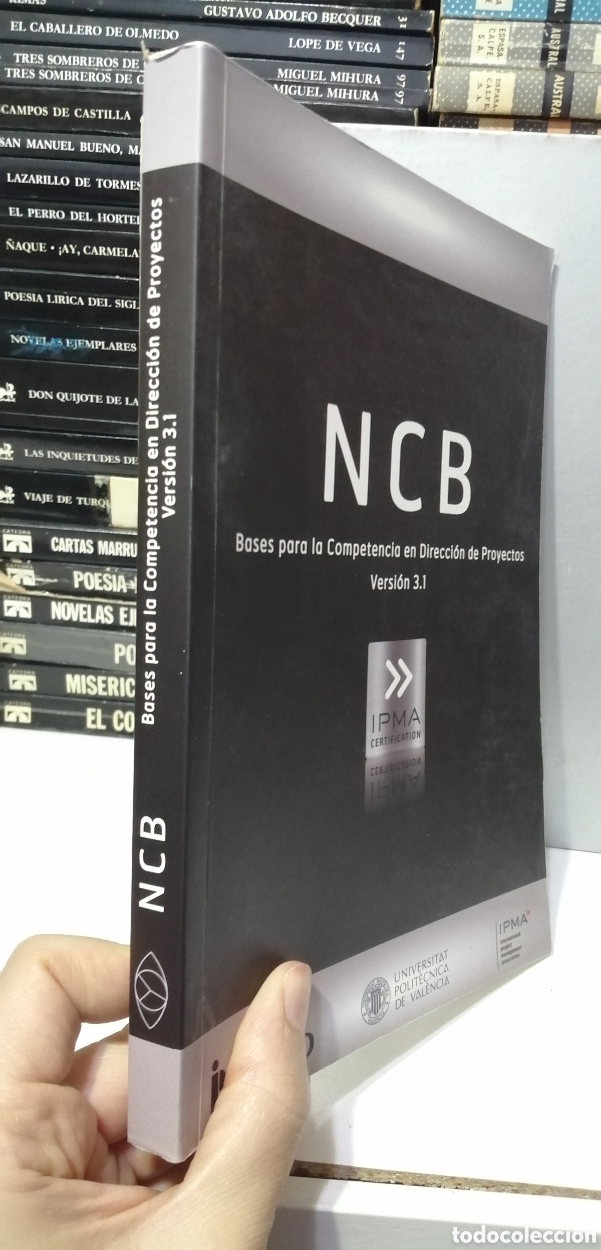 Libros: NCB Bases para la Competencia en Direcci&oacute;n de Proyectos Version 3.1 IPMA Certification - Foto 3