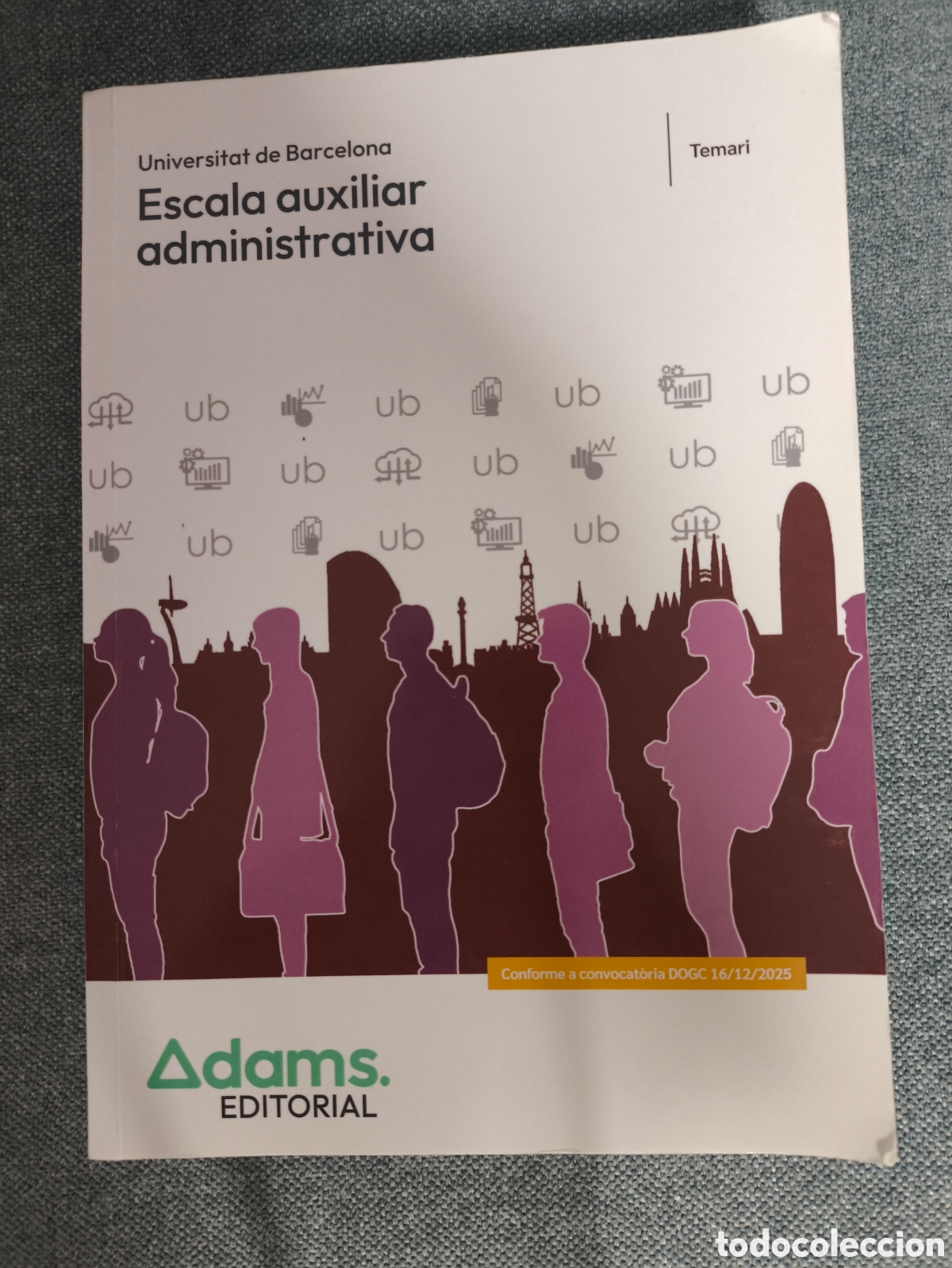 Libros: Temari Universitat de Barcelona. Escala auxiliar administrativa