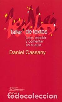 Libri: Taller de textos - Daniel Cassany