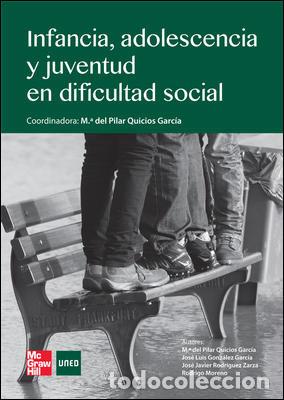 books: Infancia, adolescencia y juventud en dificultad social - Gonz&aacute;lez Garc&iacute;a, Jos&eacute; Luis; Quicios