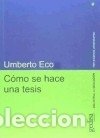 Livros: C&oacute;mo se hace una tesis: t&eacute;cnicas y procedimientos de estudio, investigaci&oacute;n y escritura - Eco,