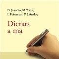 Lote 200194196: Dictats a mà: El primer llibre de dictats. (Catalán) Tapa blanda – 8 noviembre 2007 