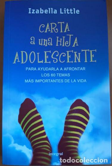 Libros: CARTA A UNA HIJA ADOLESCENTE - Foto 1