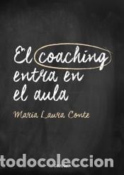 Libros: Coaching Entra En El Aula, El - Mar&iacute;a Laura Conte - Foto 1