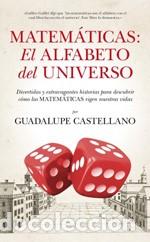 Libros: Matem&aacute;ticas: el alfabeto del Universo. - Foto 1