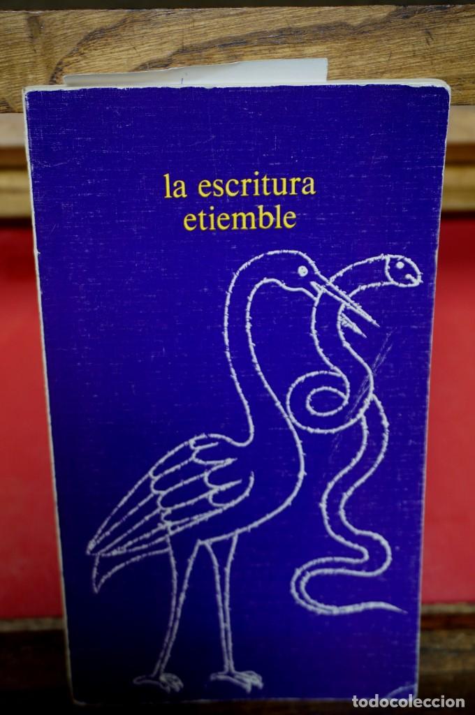 Libros: etiemble:la escritura - Foto 1