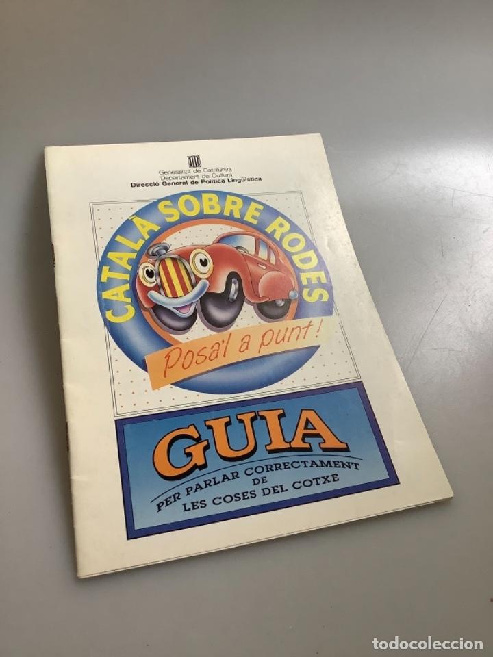 Libros: GUIA EL CATAL&Agrave; SOBRE RODES - Foto 1