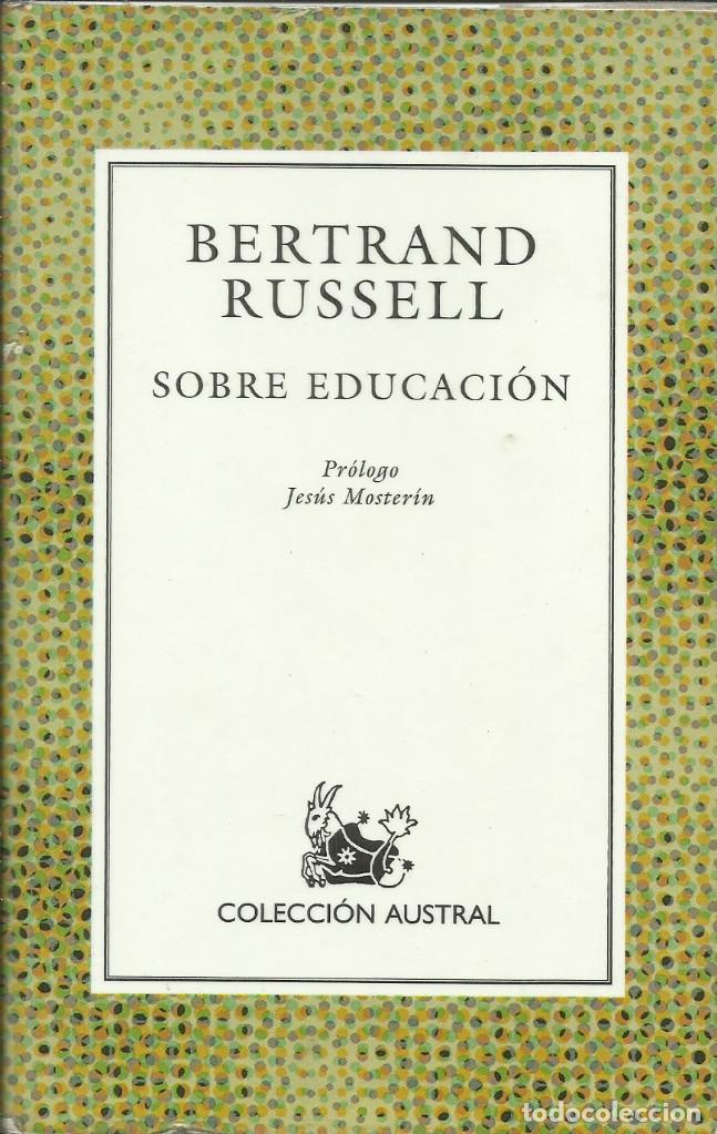 Libros: Sobre educaci&oacute;n / Bertrand Russell - Foto 1