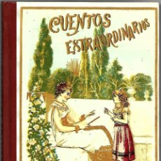 Libri: FACSIMIL - CUENTOS EXTRAORDINARIOS - S. CALLEJA - EDAF - 2004