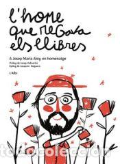 Libros: Lhome que regava els llibres - DD.AA - Foto 1