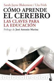 Libri: C&oacute;mo aprende el cerebro - Blakemore, Sarah-Jayne; Frith, Uta