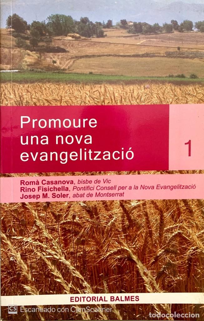 Libros: PROMOURE UNA NOVA EVANGELITZACIO - Foto 1