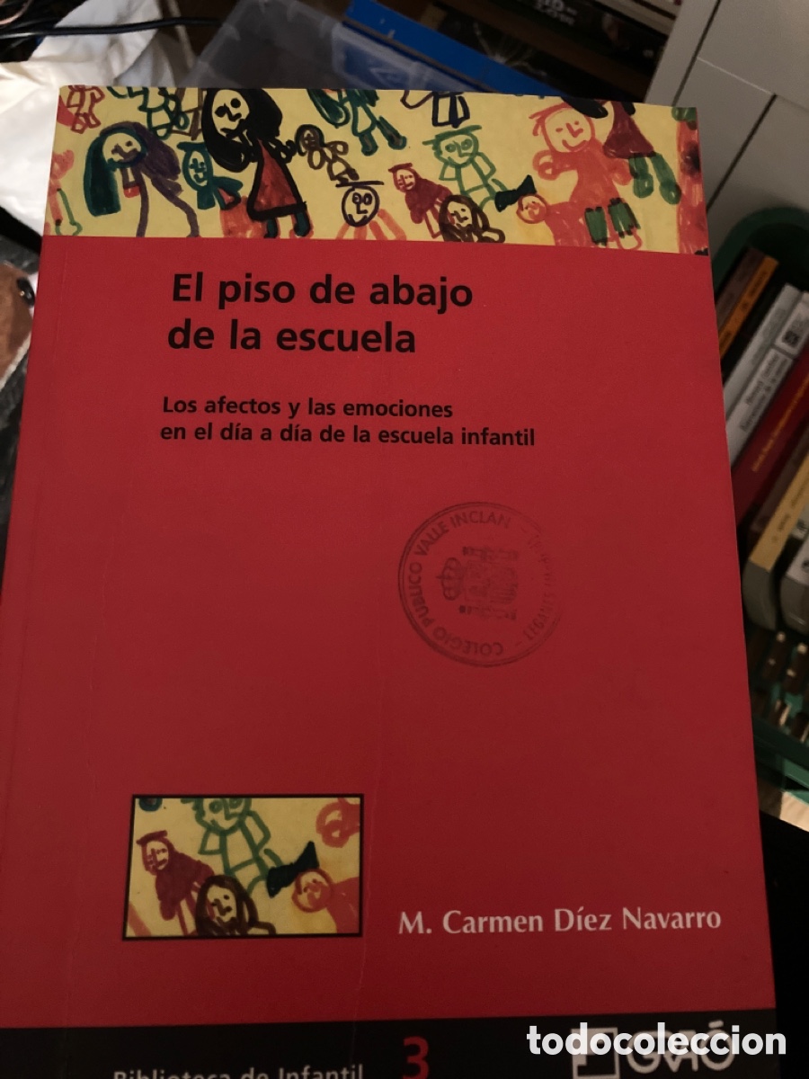 Livros: C Diez Navarro &ldquo; El piso de abajo de la escuela&rdquo;