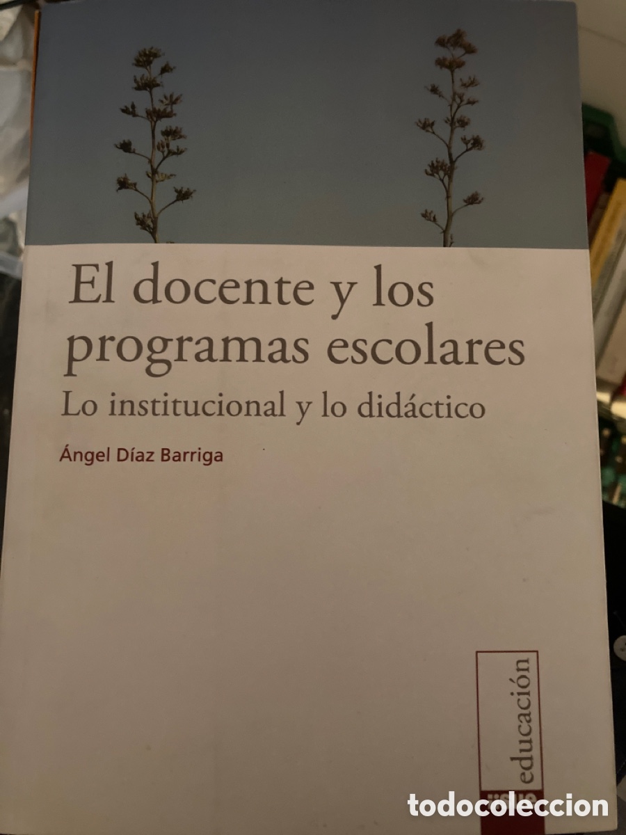 Livros: A Diaz Barriga &ldquo; El docente y los programas escolares&rdquo;