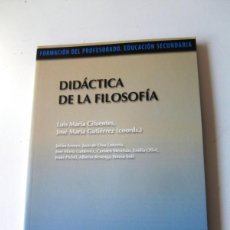 Libros: DIDÁCTICA DE LA FILOSOFÍA. Lote 377359349