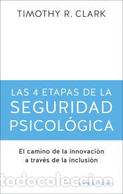 Libri: 4 etapas de la seguridad psicol&oacute;gica, las - Clark, Timothy R.