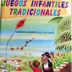 Libros: JUEGOS INFANTILES TRADICIONALES. Lote 400103804