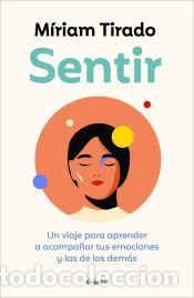 Libros: Sentir - Tirado, M&iacute;riam - Foto 1