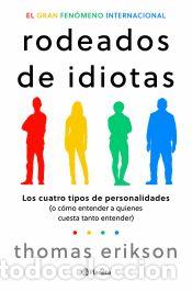 Libros: Rodeados de idiotas - Erikson, Thomas - Foto 1
