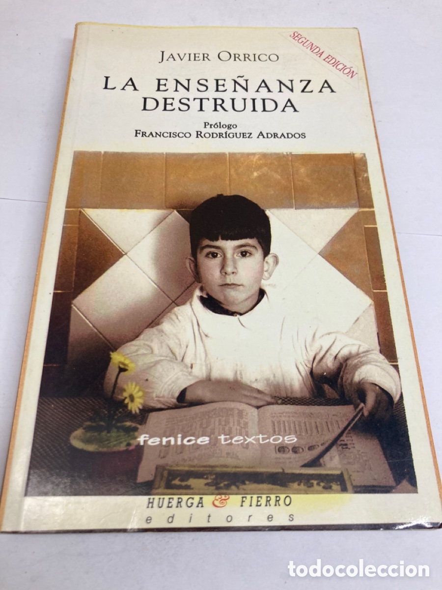 Libros: Libro La ense&ntilde;anza Destruida Javier Orrico/LIBRO1 - Foto 1