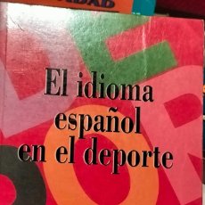 Libros: EL IDIOMA ESPAÑOL EN EL DEPORTE