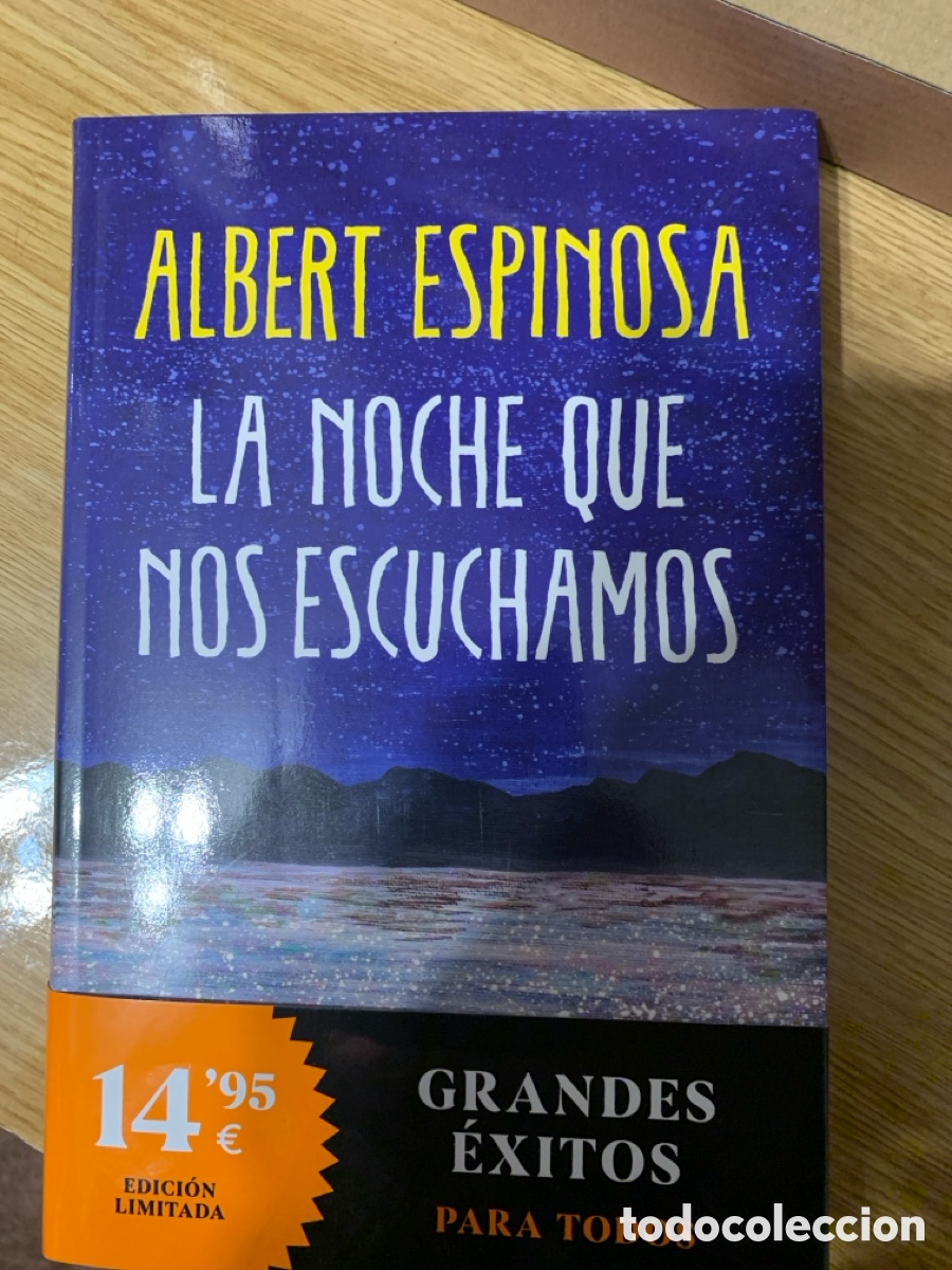 Libros: LA NOCHE QUE NOS ESCUCHAMOS - ESPINOSA, ALBERT - Foto 1
