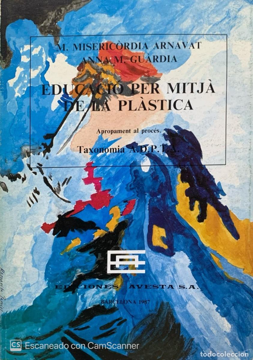 Libros: EDUCACIO PER MITJA DE LA PLASTICA - Foto 1