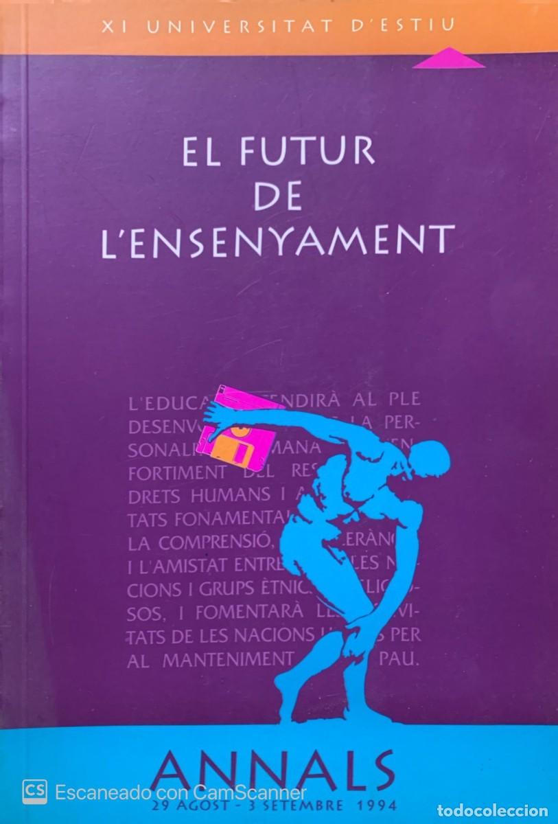 Libros: EL FUTUR DE LENSENYAMENT - Foto 1
