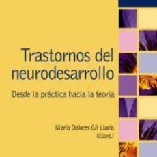 Libros: TRASTORNOS DEL NEURODESARROLLO - GIL LLARIO, MARÍA DOLORES