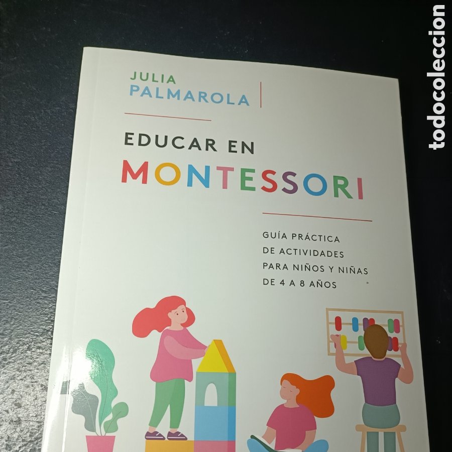 Educar en Montessori - Julia Palmarola