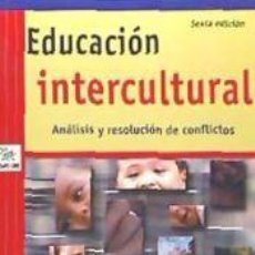 Libros: EDUCACIÓN INTERCULTURAL. ANÁLISIS Y RESOLUCIÓN DE CONFLICTOS. - COLECTIVO AMANI
