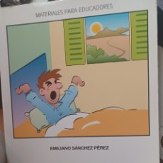 Libros: BARIBOOK 216. LOS BUENOS DÍAS DE MI COLEGIO EMILIANO SÁNCHEZ PÉREZ EDUCADORES CCS