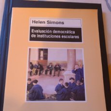 Libros: EVALUACIÓN DEMOCRÁTICA DE INSTITUCIONES ESCOLARES. HELEN SIMONS