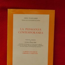 Libros: LA PEDAGOGÍA CONTEMPORÁNEA. EMILE PLANCHARD