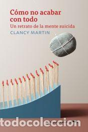 Libros: COMO NO ACABAR CON TODO - MARTIN, CLANCY - Foto 1