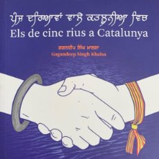 Libros: ELS CINC RIUS A CATALUNYA . COMUNITAT PANJABI