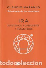 Libros: Ira - Claudio Naranjo - Foto 1